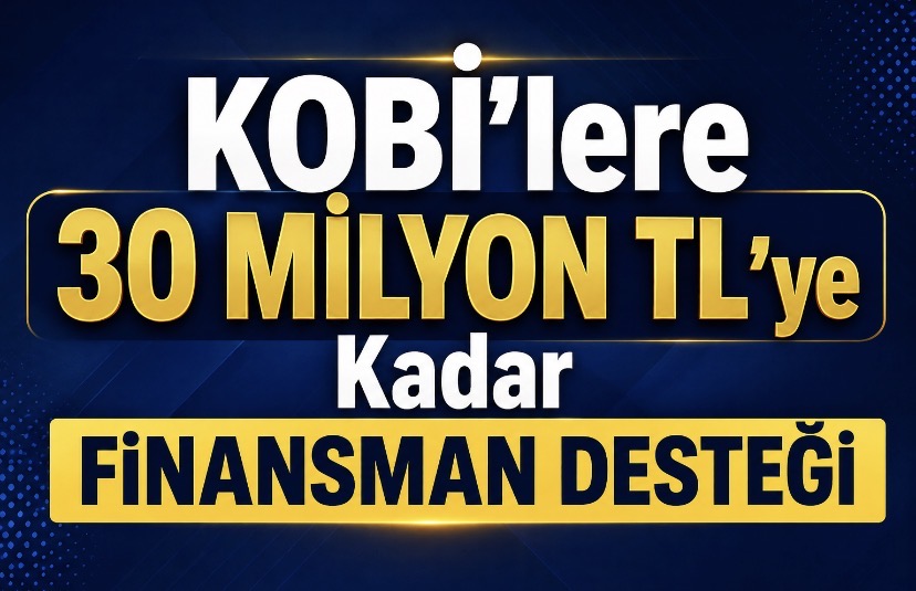 KOBİ'lere 30 Milyon TL Destek: Başvurular 15 Eylül'de Kapanıyor