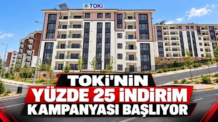 TOKİ'de %25 İndirim Kampanyası Yarın Başlıyor