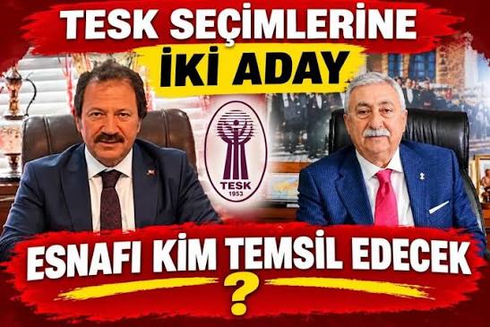 TESK'te Kritik Gün: 22. Olağan Genel Kurul Yarın Ankara'da Yapılacak