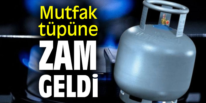 Mutfak Tüpüne 3 Günde 130 TL Zam Geldi, İşte Yeni Fiyat