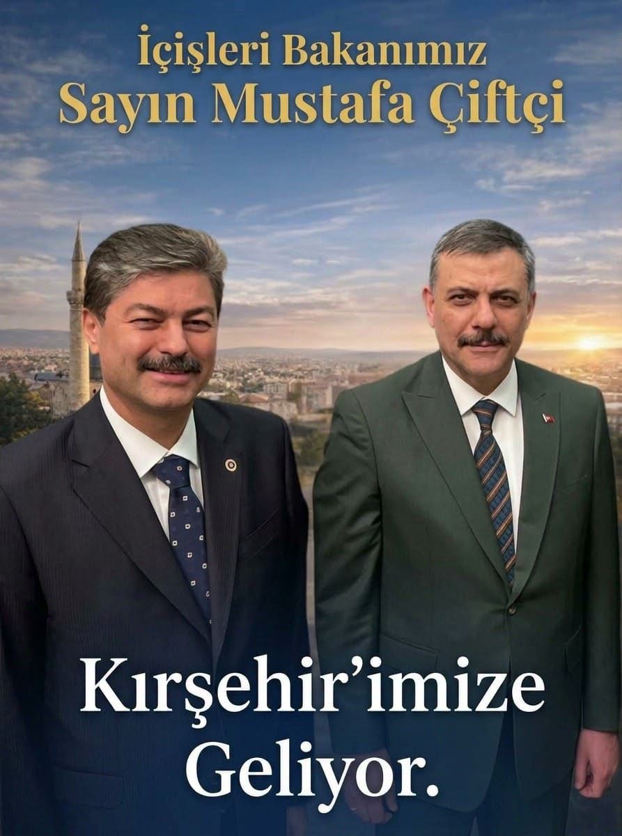 Necmettin Erkan'ın Davetiyle İçişleri Bakanı Mustafa Çiftçi 10 Ekim'de Kaman'a Geliyor