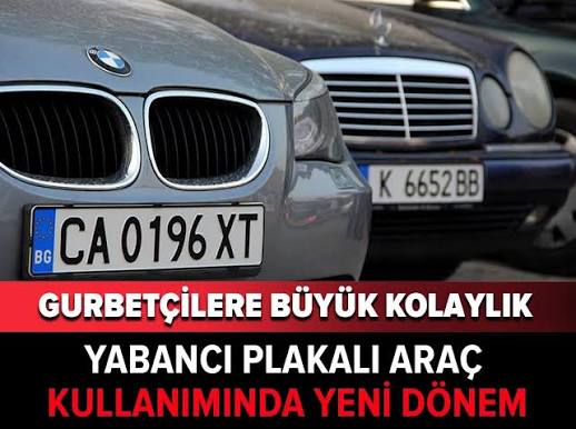 Yabancı plakalı taşıtların idari para cezası yönetmeliğinde teknik değişiklik yapıldı